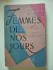 Femmes de nos jours. 