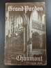 Grand Pardon Chaumont 23 juin 1946. 