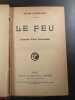 Le Feu. Henri Barbusse