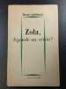 Zola légende ou vérité. Henri Guillemin