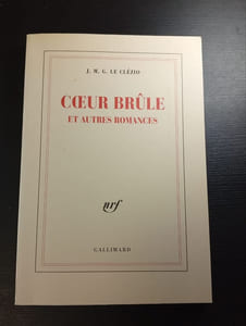 Cœur brûle et autres romances