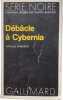 Débâcle à Cybernia. Lou Cameron