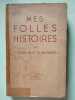Mes folles histoires. Cornelia Otis Skinner