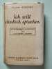 Ich will deutsch sprechen. Maurice Bouchez