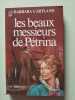 Les beaux messieurs de petrina. Cartland Barbara