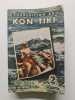 L'expédition du Kon-Tiki. Thor Heyerdahl