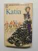 Katia. Princesse Bibesco