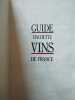 Guide hachette des vins de france. 