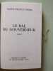 Le Bal du Gouverneur. Marie-France Pisier