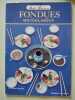 Fondues sucrees salees. Collectif