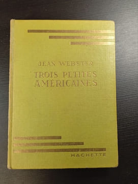Trois petites américaines. Jean Webster