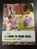 A l'ombre du Grand Mogol. L.N. Lavolle