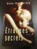 Étranges secrets. Diane Chamberlain