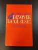 Devoye La Gueuse. Guy Leclerc-Gayraud