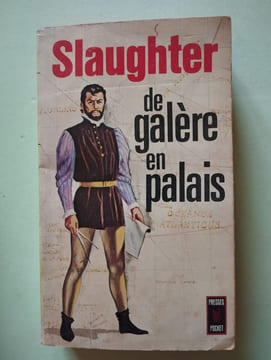 de galère en palais. Slaughter