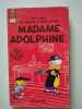 Madame Adolpheine. Peyo & Will