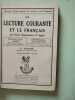La Lecture courante et le français au Cours élémentaire 2ème degré. A. Souché