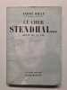 Ce cher Stendhal. Andr&eacute; Billy