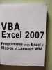 VBA Excel 2007 - Programmer sous Excel : Macros et Langage VBA. Amelot Michèle