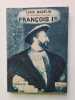Francois Ier. Louis Madelin