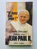 N'ayez pas peur. Jean-Paul II  Frossard André