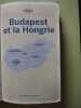 Budapest et la Hongrie. Fallon Steve  Kaminski Anna