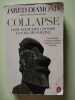 Collapse: How Societies Choose to Fail or Survive. Diamond Jared