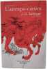 L'Attrape-cœurs. Salinger J.D.  Saumont Annie