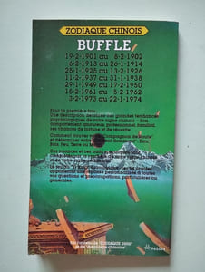 Buffle : 1901 1913 1925 1937 1949 1961 1973 (Zodiaque chinois)
