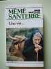 Mémé Santerre. GRAFTEAUX SERGE