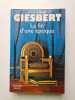 La Fin D'une Epoque. Giesbert Franz-Olivier