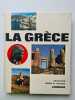La Grèce. 