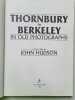 Thornbury to Berkeley in Old Photographs. Hudson John