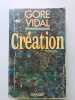 Création. Vidal Gore