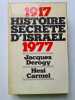 Histoire secrète d'Israël. Jacques Derogy Hesi Carmel