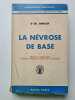 La N&eacute;vrose de base. Ed. Bergler