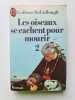 Les Oiseaux Se Cachent Pour Mourir Tome 2. McCullough Colleen