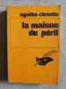 La maison du péril. Agatha Christie