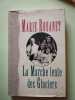 La Marche lente des Glaciers. Marie Rouanet