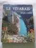 Le Vivara&iuml;s. Roger Ferlet