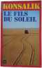Fils du soleil. Konsalik Heinz G