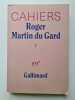 Cahiers Roger Martin du Gard. Martin du Gard Roger