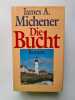 Die Bucht. Michener James A