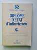 Diplôme d'Etat d'infirmier(e)s. 