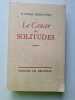 Le Cancer des solitudes. Maurice Zermatten