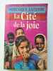 LA CITE DE LA JOIE. LAPIERRE-D
