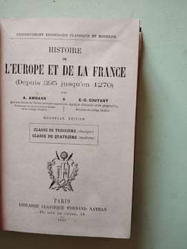 Histoire de l'Europe et de la France. A. Ammann et E.C. Coutant
