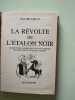 La révolte de l'étalon noir. Farley Walter