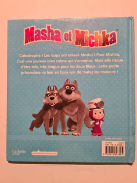 Masha et Michka / Qui craint le grand méchant loup. Hachette Jeunesse