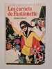Les carnets de Fantômette. Stéfani Josette  Chaulet Georges